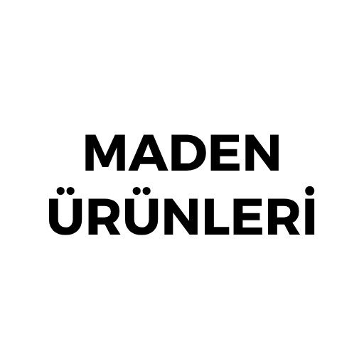 MADEN ÜRÜNLERİ