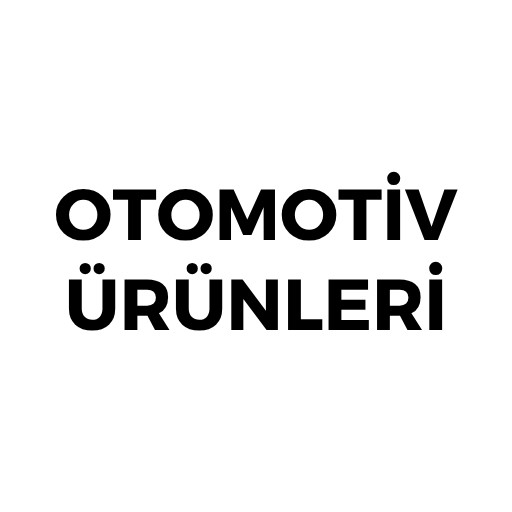 OTOMOTİV ÜRÜNLERİ