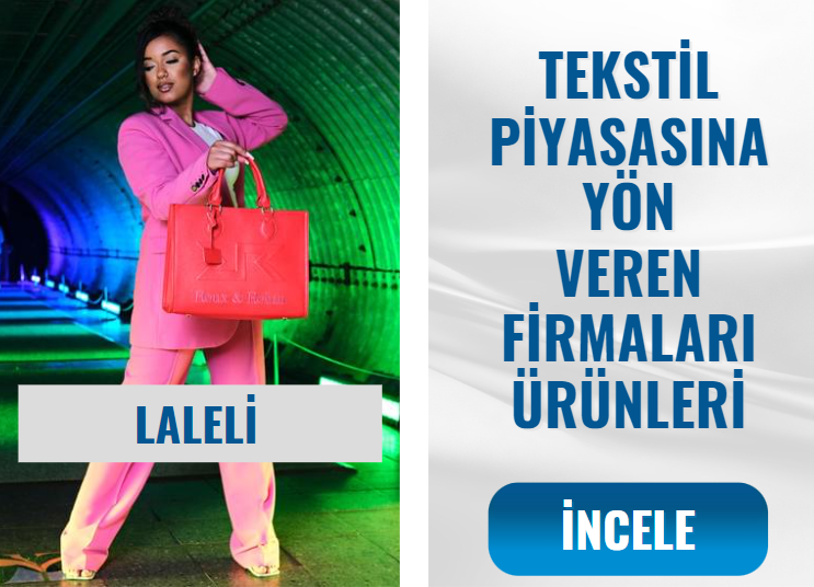 LALELİ TEKSTİL MERKEZİ FİRMALARI Ve  ÜRÜNLERİ